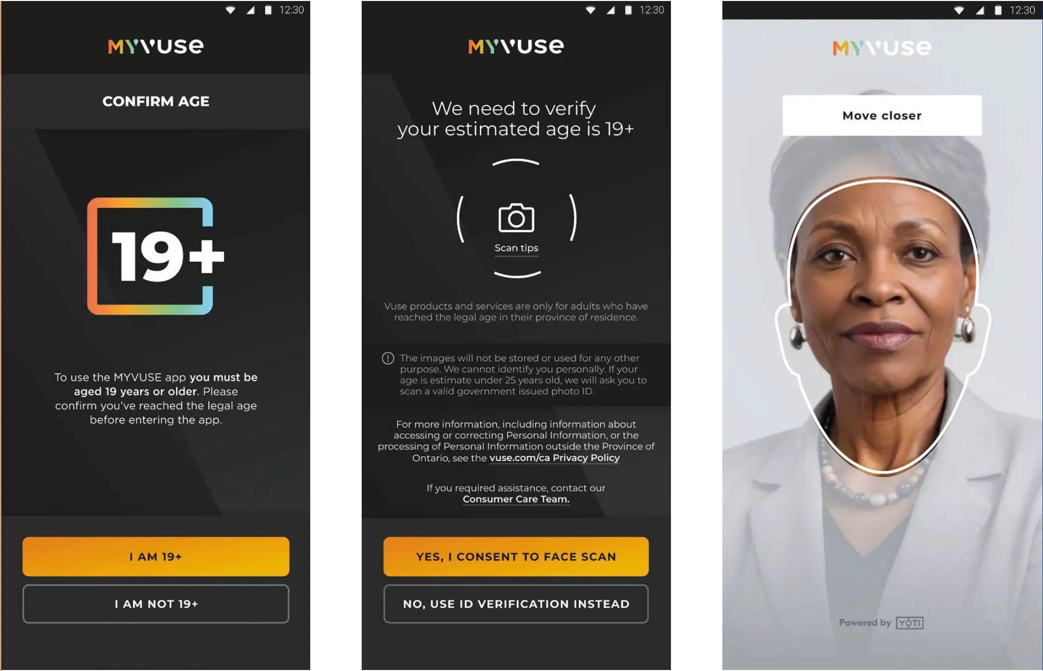Figure 1. Age verification features of our 'MyVuse' app (currently available in Canada) will vary per country depending on local requirements